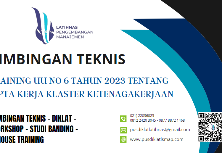 Info Training UU No.6 Tahun 2023 Tentang Undang Undang Cipta Kerja Klaster Ketenagakerjaan