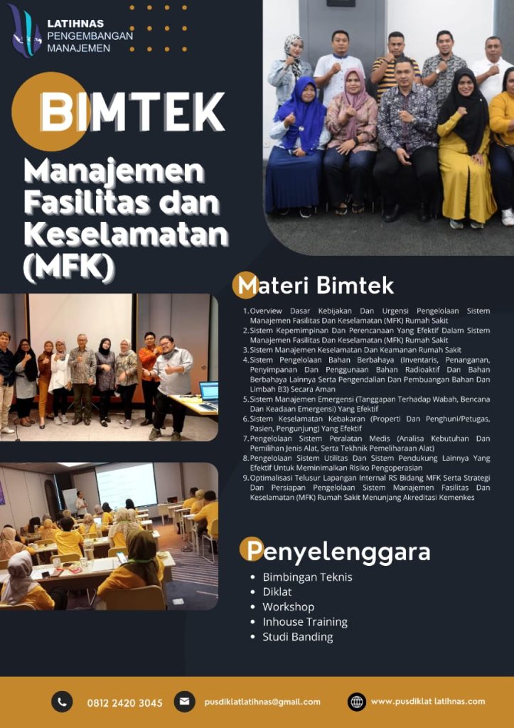 Bimtek Pelatihan Manajemen Fasilitas Dan Keselamatan ( MFK ) Rumah Sakit STARKES 2023/2024